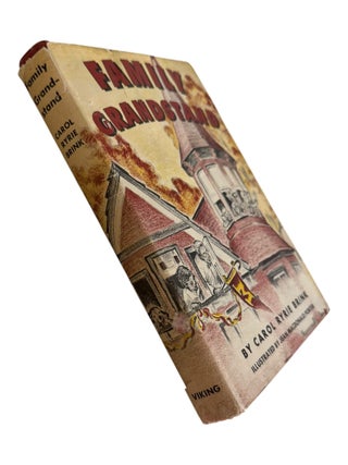 Item #10065 Family Grandstand. Carol Ryrie Brink