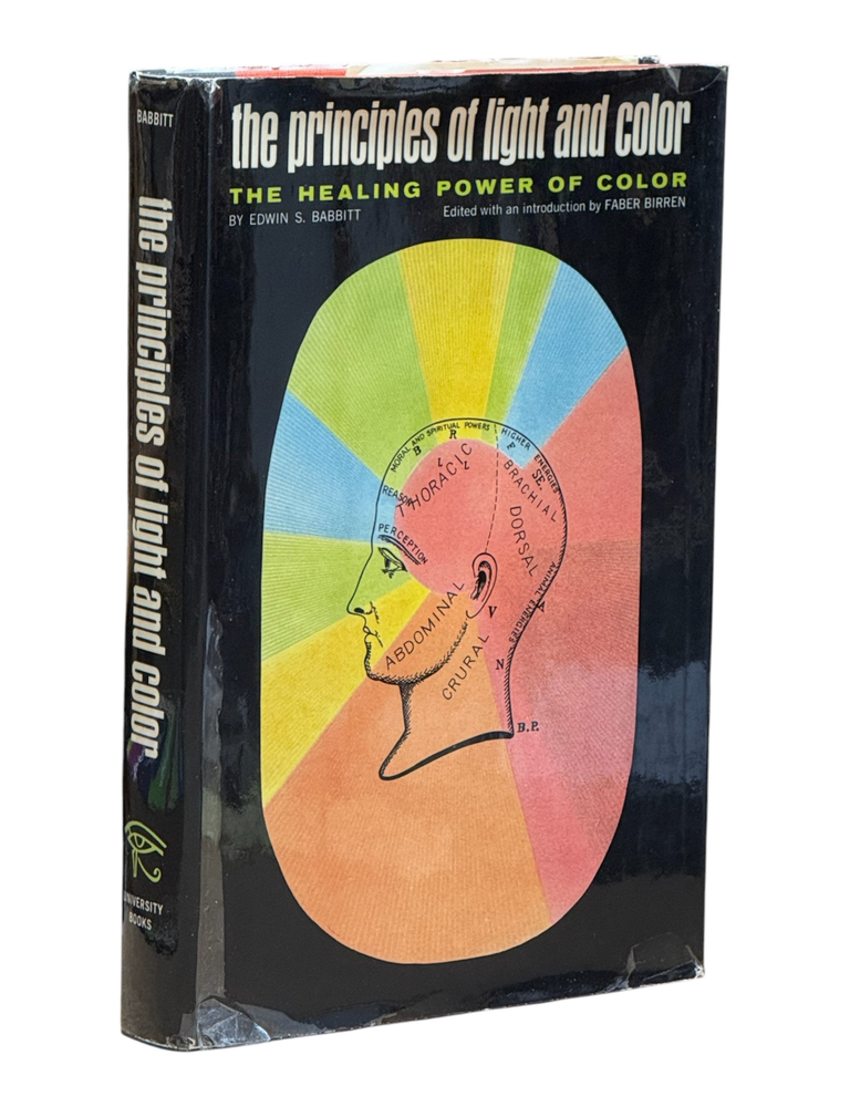 Item #10183 The Principles of Light and Color: The Classic Study of the Healing Power of Color. Chromotherapy, Edwin S. Babbitt, Occult.