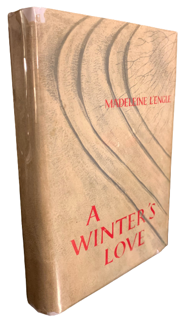 Item #1451 A Winter's Love. Madeleine L'engle.