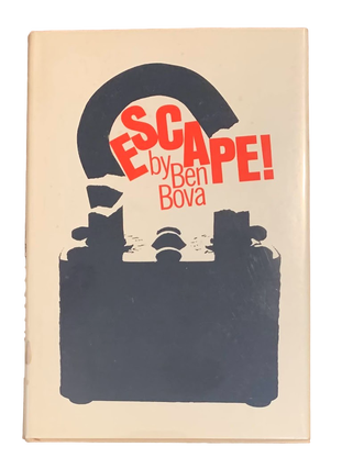 Item #2105 Escape! Ben Bova