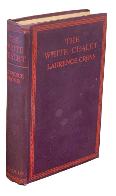 Item #2995 The White Chalet. Laurence Cross.