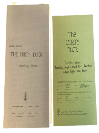 Item #3069 The Dirty Duck - Set of 2 Proof Copies. Martha Grimes