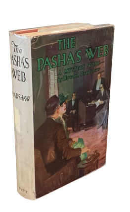 Item #3232 The Pasha's Web. Howard Bradshaw