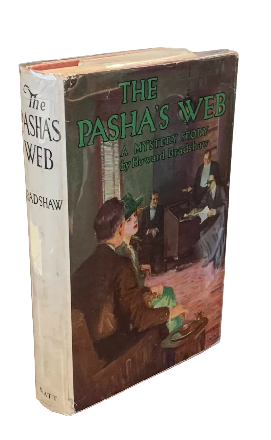 Item #3232 The Pasha's Web. Howard Bradshaw.