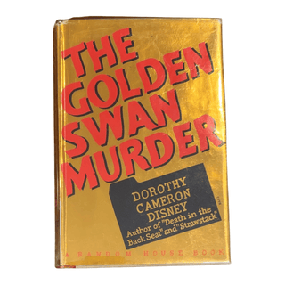 The Golden Swan Murder. Dorothy Cameron Disney.