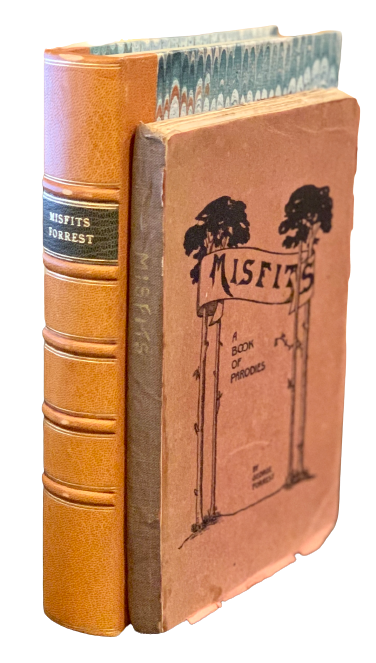 Item #3319 Misfits: A Book of Parodies. George G. F. Forrest.