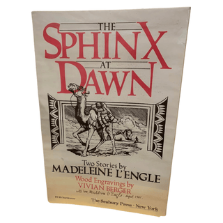 Item #3343 The Sphinx at Dawn. Madeleine L'engle
