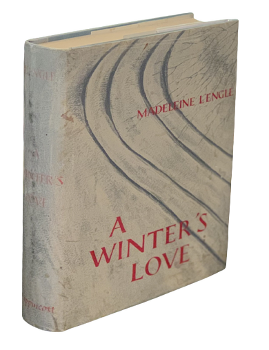 Item #3831 A Winter's Love. Madeleine L'engle.