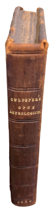 [Sammelband of three rare works] Opus Astrologicum, &c. or, An Astrological Work Left to Posterity... [bound with] Nuncius Astrologicus; or, the Astrological Legate... [and] Animal Cornutum, or The Horn'd Beast...