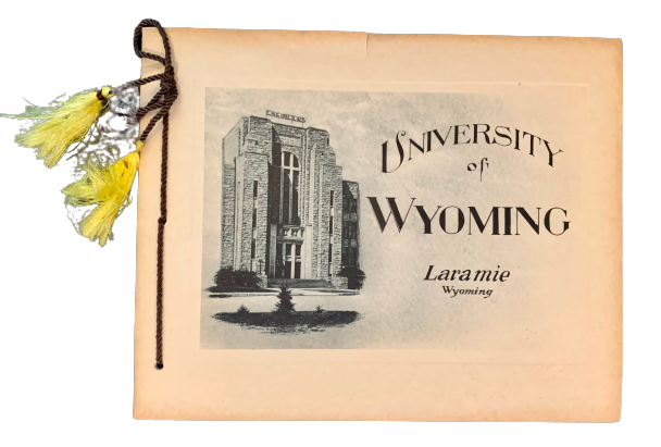 Item #4472 [Viewbook] University of Wyoming, Laramie: The College of Liberal Arts, The College of Agriculture, The College of Engineering, The College of Education, The Law School