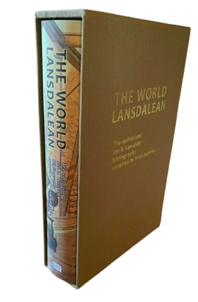 Item #4482 The World Lansdalean: The Authorized Joe R. Lansdale Bibliography. Fred - Compiler...