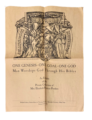 Item #4492 One Genesis, One Goal, One God: Man Worships God Through His Bibles. An Exhibit of...