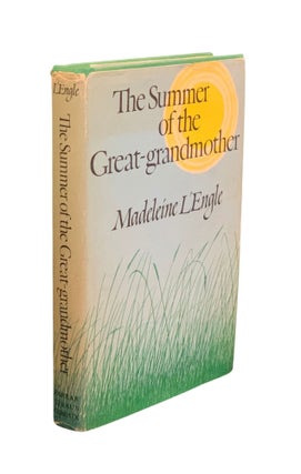 Item #4524 The Summer of the Great-grandmother. Madeleine L'Engle