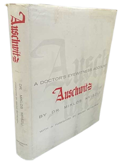 Auschwitz: A Doctor's Eyewitness Account. Miklos Nyiszli.