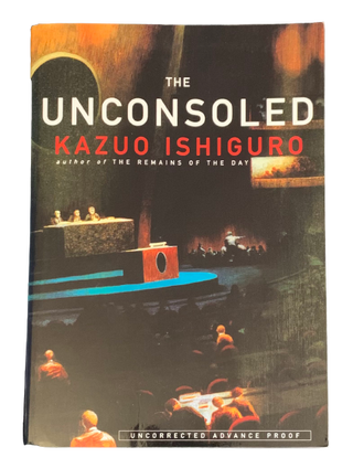 Item #4653 The Unconsoled. Kazuo Ishiguro
