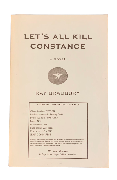 Item #4654 Let's All Kill Constance. Ray Bradbury.