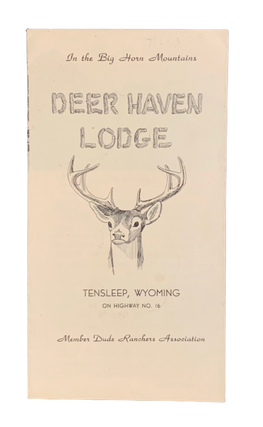 Item #4744 In the Big Horn Mountains: Deer Haven Lodge Tensleep, Wyoming on Highway No. 16. Deer...