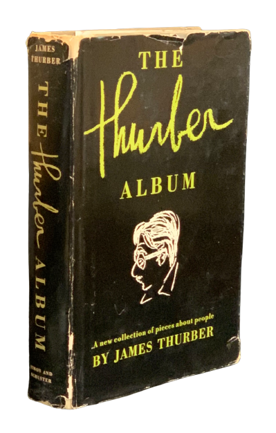 Item #4776 The Thurber Album: A New Collection of Pieces About People. James Thurber.