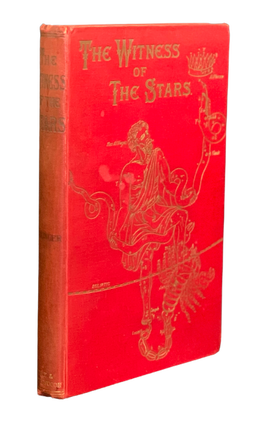 Item #4805 The Witness of the Stars. Ethelbert W. Bullinger