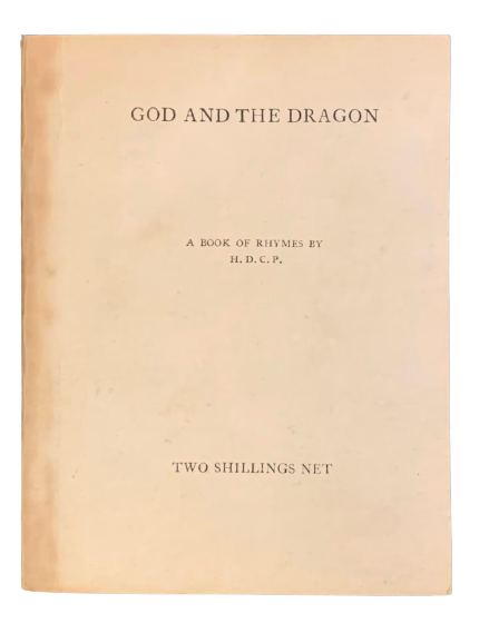 Item #4830 God and the Dragon. Hilary Douglas Clark Pepler, H D. C. P.