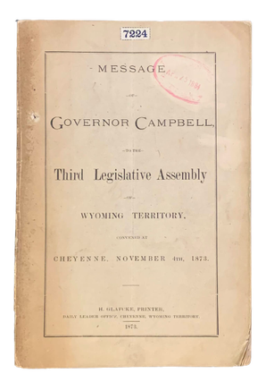 Item #4872 Message of Governor Campbell, to the Third Legislative Assembly of Wyoming Territory,...