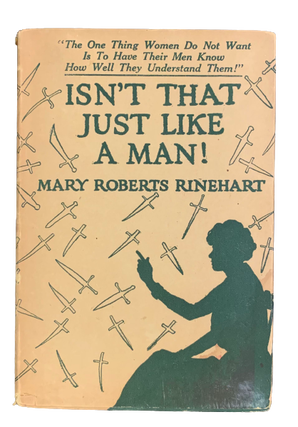 Item #4889 Isn't that Just Like a Man! [with] Oh, Well, You Know How Women Are! Mary Roberts...