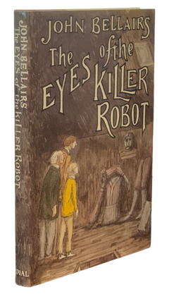 Item #4924 The Eyes of the Killer Robot. John Bellairs