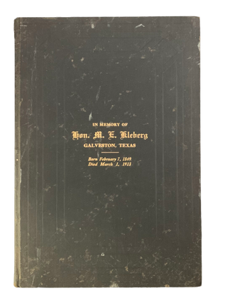 Item #4964 In Memory of Marcellus E. Kleburg: A Record of Telegrams, Letters, Resolutions and...