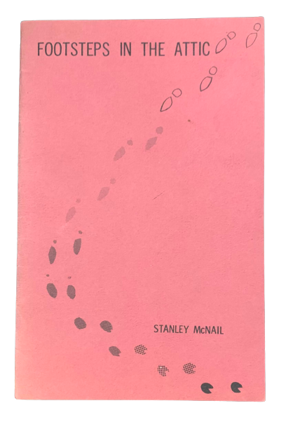 Item #4996 Footsteps in the Attic. Stanley McNail.