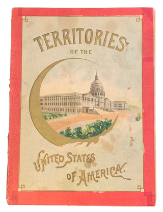 Item #5013 [cover title] - Territories of the United States of America. Allen, Ginter Tobacco...