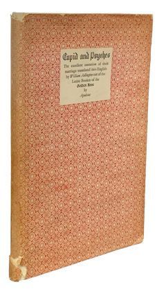 Item #5019 Cupid and Psyches: The excellent narration of their marriage translated into English...