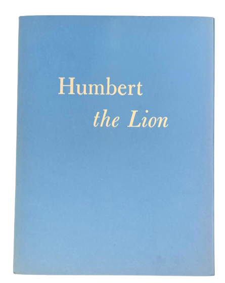 Item #5022 Humbert the Lion. Carl Hertzog, Bubi Jessen.