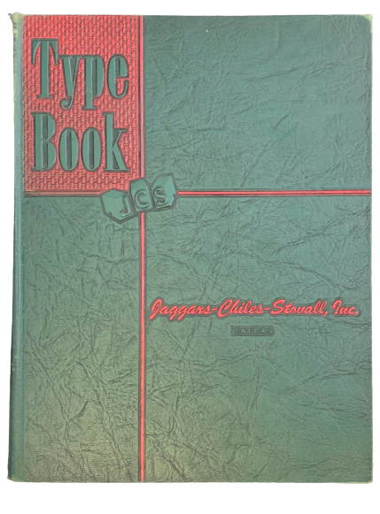 Type Book: Complete showing of faces and sizes of type - September 1, 1949. Inc Jaggars - Chiles - Stovall.