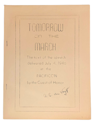 Item #5107 Tomorrow on the March: The Text of the speech delivered July 4, 1946 at the Pacificon...