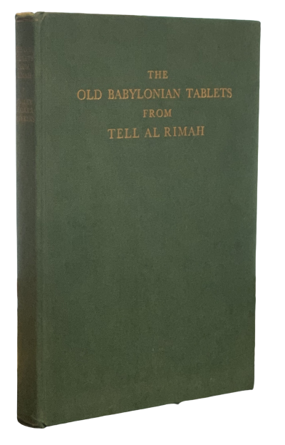 Al Rimah The Old Babylonian Tablets from Tell Al Rimah | Stephanie Dalley, C. B ...