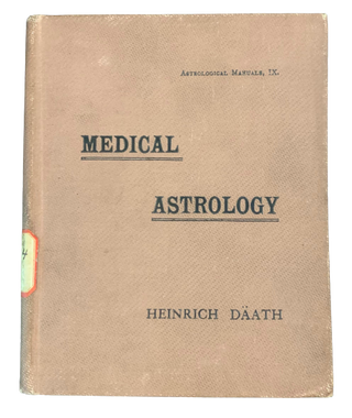 Item #5236 Medical Astrology. Heinrich Däath