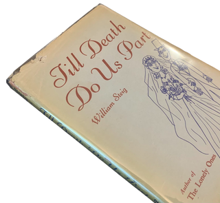 Item #5287 Till Death Do Us Part: Some Ballet Notes on Marriage. William Steig