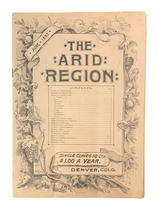 Item #5291 The Arid Region: Devoted to Irrigation and Development. Vol. 2, No. 4, June, 1892....
