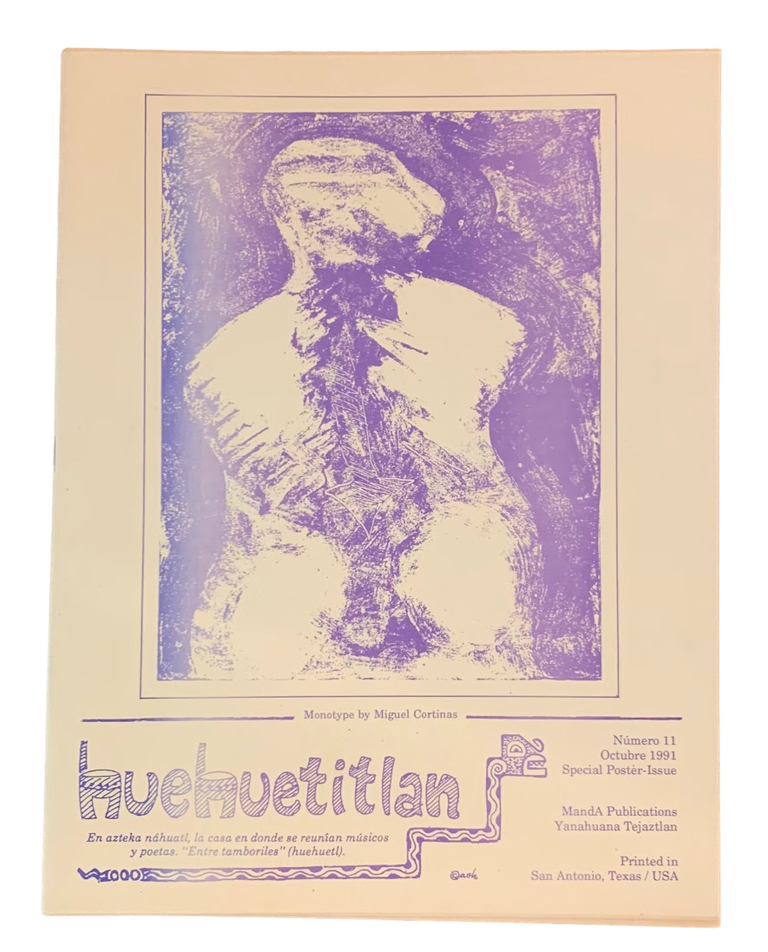 Item #5308 huehuetitlan, Número 11, Octubre 1991. Angela de Hoyos, Bryce - ed Milligan.