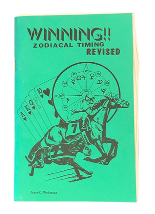 Item #5343 Winning!! Zodiacal Timing Revised. Joyce C. Wehrman