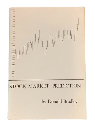 Item #5344 Stock Market Prediction: The Planetary Barometer and How to Use It. Donald Bradley