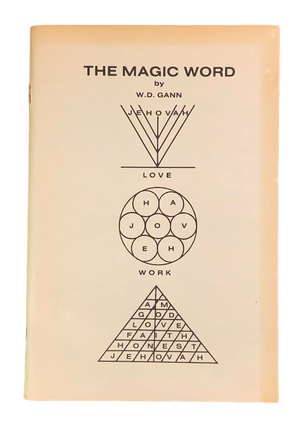 Item #5345 The Magic Word. W. D. Gann, Renato P. Alghini