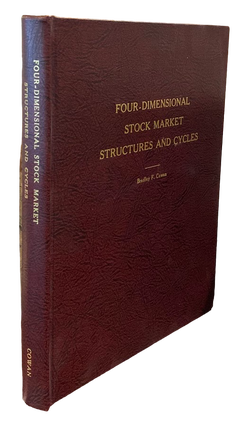 Item #5346 Four-Dimensional Stock Market Structures and Cycles. Bradley F. Cowan