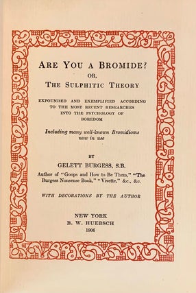 Are You a Bromide? or, The Sulphitic Theory