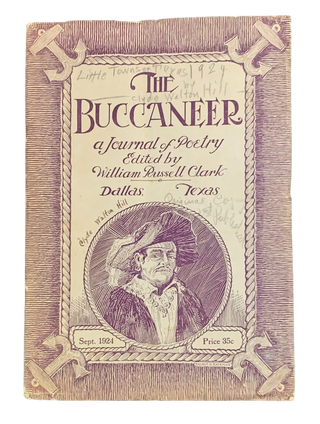 Item #5532 The Buccaneer: A Journal of Poetry Volume 1 Number 1, September 1924. Clyde Walton...