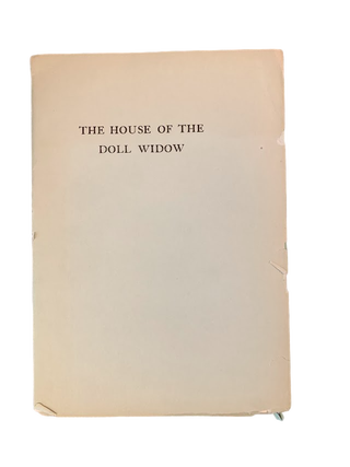 Item #5582 The House of the Doll Widow. Japan, Arthur J. Russell