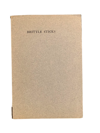 Item #5586 Brittle Sticks: More Verses. Amateur Press, F. D. W., Frank Denmark Woollen