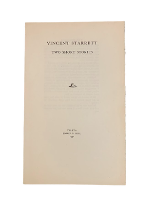 Item #5598 Two Short Stories. Vincent Starrett