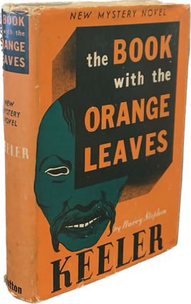 Item #5637 The Book with the Orange Leaves. Harry Stephen Keeler