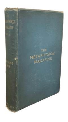 Item #5725 The Metaphysical Magazine Vol. 1: January, 1895 - June, 1895. Occult, Leander Edmund...